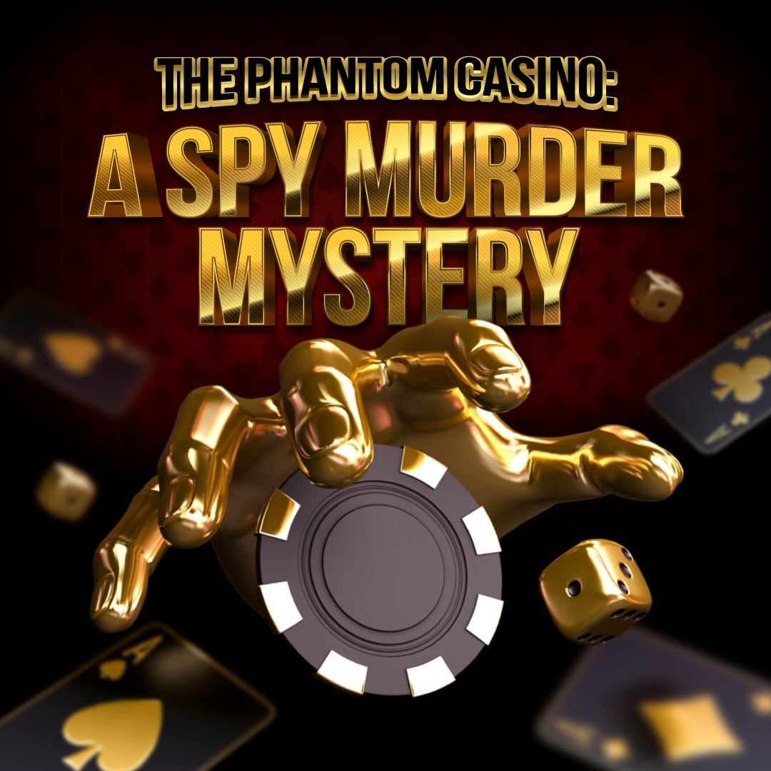 NEW RELEASE - The Phantom Casino: A Spy Murder Mystery