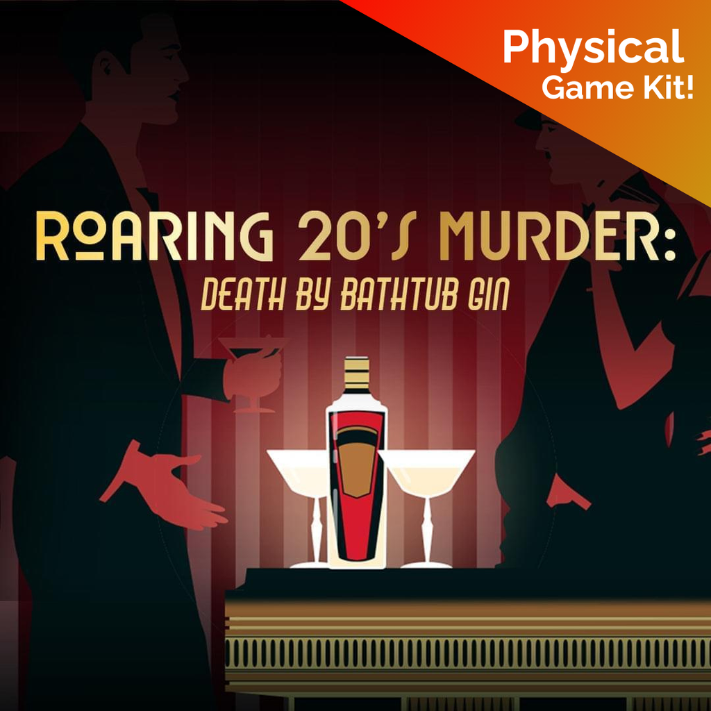 Roaring 20’s: Death By Bathtub Gin (Physical Game Kit)