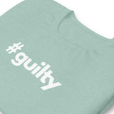 #guilty Unisex t-shirt - Broadway Murder Mysteries