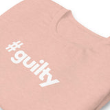 #guilty Unisex t-shirt - Broadway Murder Mysteries