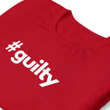 #guilty Unisex t-shirt - Broadway Murder Mysteries